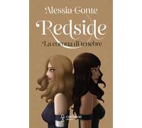 Redside. La corona di tenebre