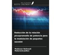 Reducción de la relación pico/promedio de potencia para la modulación de paquetes wavelet