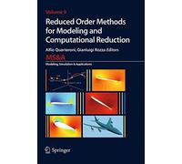 Reduced Order Methods for Modeling and Computational Reduction: 9