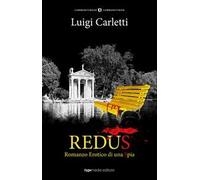 Redus. Romanzo erotico di una spia