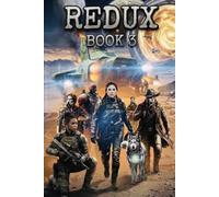 Redux 3: The Edge of Forever