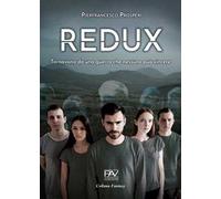 Redux. Tornavano da una guerra che nessuno può vincere