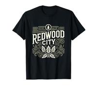 Redwood City California EST 1867 - bay Area Contea di San Mateo Maglietta