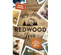Redwood Love – Es beginnt mit einem Blick: 1 – Rowohlt