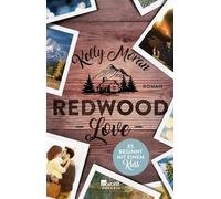 Redwood Love – Inizia con un bacio: 2