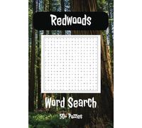 Redwoods Word Search: Word Searches with Easy to Read Text about Redwoods, Nature and More I 6x9 inches, 108 pages I Over 50 Puzzles... great gift for Vacations, Holidays, Relaxation and Free Times