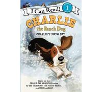 Ree Drummond Charlie The Ranch Dog: Charlie's Snow Day (Copertina rigida)
