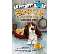 Ree Drummond Charlie the Ranch Dog: Where's the Bacon? (Copertina rigida)