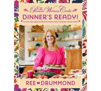 Ree Drummond The Pioneer Woman Cooks-Dinner's Ready (Copertina rigida)