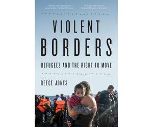 Reece Jones Violent Borders (Tascabile)