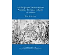Reed Benhamou Charles-Joseph Natoire and the Académie de France in R (Tascabile)