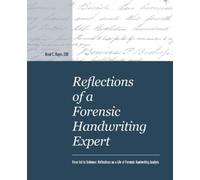 Reed C Hayes Reflections of a Forensic Handwriting Expert (Tascabile)