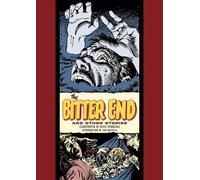 Reed Crandall Al Feldstein The Bitter End and Other Stories (Copertina rigida)