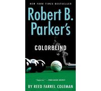 Reed Farrel Coleman Robert B. Parker's Colorblind (Tascabile) Jesse Stone Novel