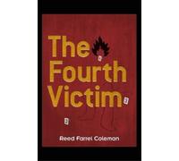 Reed Farrel Coleman The Fourth Victim (Tascabile)