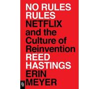 Reed Hastings Erin Meyer No Rules Rules (Tascabile)