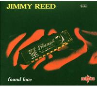 Reed,Jimmy - Found Love