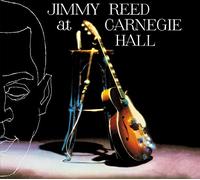 Reed Jimmy - Jimmy Reed At Carnegie Hall (+ Found Love)