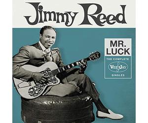 Reed Jimmy - Mr Luck The Complete Veejay Singles