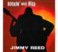 Reed Jimmy - Rockin' With Reed