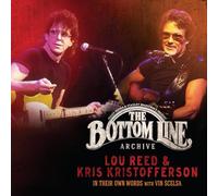 Reed Lou And Kris Kristofferson - Bottom Line Archive Series: In Their Own Words