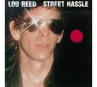 Reed, Lou - Street Hassle