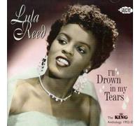 Reed Lula - I Ll Drown In My Tears - The King Anthol