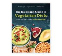 Reed Mangels Virginia The Dietitian's Guide to Vegetarian Diets: Is (Tascabile)