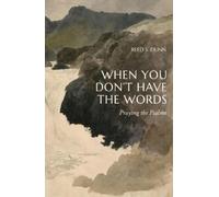 Reed S Dunn When You Don't Have the Words (Tascabile)