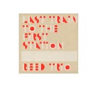 Reed Trio - Reed Trio: Last Train to the First Station [CD]