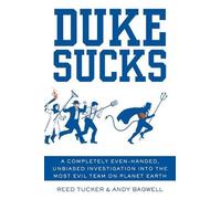 Reed Tucker Andy Bagwell Duke Sucks (Tascabile)
