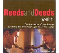 Reeds and Deeds Wailin' (CD) Album