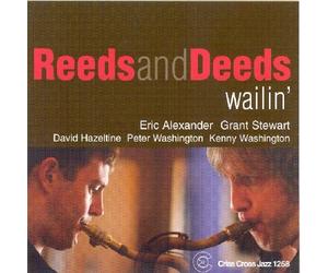 Reeds and Deeds Wailin' (CD) Album