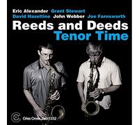 Reeds & Deeds - Tenor Time