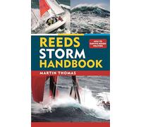 Reeds Storm Handbook: How to survive rough weather