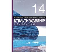 Reeds Vol 14: Stealth Warship Technology