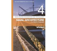 Reeds Vol 4: Naval Architecture for Marine Engineers