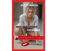 REEDUCATION CONJUGALE