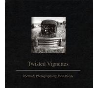 Reedy, John - Twisted Vignettes Limited Edition Set