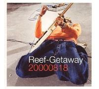 Reef - Getaway