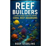 Reef Sterling Reef Builders (Tascabile) Salt Water Tanks