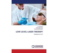 Reejamol M K Bhagyalekshmi M L R Renuka Low Level Laser Therapy (Tascabile)
