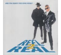 Reel 2 Real - Are You Ready for Some..