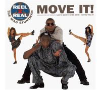 Reel 2 Real - MOVE IT