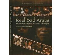 Reel Bad Arabs How Hollywood Vilifies A People. (DVD)