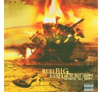 Reel Big Fish - Were Not Happy Til You're Not Happy by Reel Big Fish (2005) Audio CD