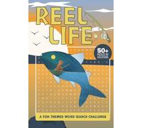 Reel Life Fish-Themed Word Search Challenge: Explore the World of Fish with Over 50 Fun and Challenging Puzzles!