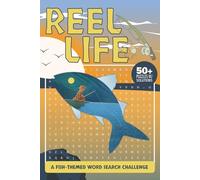 Reel Life Fish-Themed Word Search Challenge: Explore the World of Fish with Over 50 Fun and Challenging Puzzles!