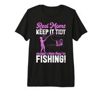 Reel Moms Keep It Tidy Fishing Mom Maglietta Premium