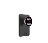 Reel Moms Keep It Tidy Fishing Mom PopSockets PopWallet per MagSafe